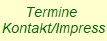 Termine 
Kontakt/Impress
